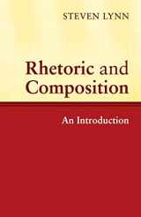 9780521527941-0521527945-Rhetoric and Composition: An Introduction