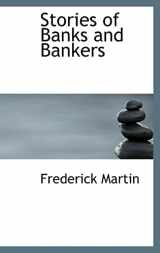 9780554737102-0554737108-Stories of Banks and Bankers