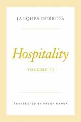 9780226831305-0226831302-Hospitality, Volume II (The Seminars of Jacques Derrida)
