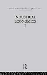 9780415269162-0415269164-C: Industrial Economics I (Harwood Fundamentals of Applied Economics)