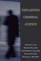 9780195330311-0195330315-Explaining Criminal Justice