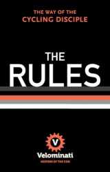 9780393242195-0393242196-The Rules: The Way of the Cycling Disciple