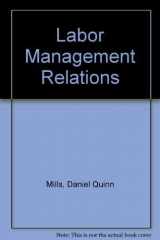 9780070424210-0070424217-Labor-Management Relations (McGraw-Hill Series in Management)