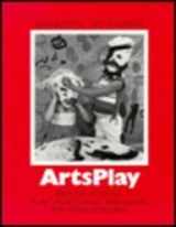 9780201002010-0201002019-Artsplay: Creative Activities in Art, Music, Dance, and Drama for Young Children With Record