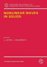 9780387825588-0387825584-Nonlinear Waves in Solids (Cism Courses and Lectures, No 341)
