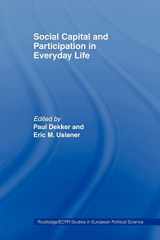 9780415406628-0415406625-Social Capital and Participation in Everyday Life (Routledge/ECPR Studies in European Political Science)