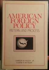 9780312023263-031202326X-American foreign policy: Pattern and process