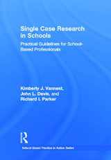 9780415641661-0415641667-Single Case Research in Schools: Practical Guidelines for School-Based Professionals (School-Based Practice in Action)