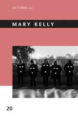 9780262529327-0262529327-Mary Kelly (October Files)