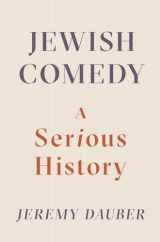 9780393247879-0393247872-Jewish Comedy: A Serious History