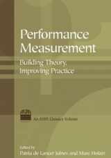 9780765620378-0765620375-Performance Measurement: Building Theory, Improving Practice (ASPA Classics (Hardcover))