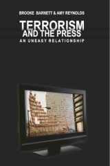 9780820495163-0820495166-Terrorism and the Press: An Uneasy Relationship (Mediating American History)
