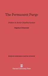 9780674730472-067473047X-The Permanent Purge: Politics in Soviet Totalitarianism (Russian Research Center Studies, 20)