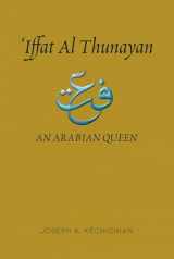 9781845196851-1845196856-Iffat al Thunayan: An Arabian Queen