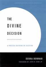 9780664224943-0664224946-The Divine Decision: A Process Doctrine of Election