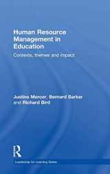 9780415412803-0415412803-Human Resource Management in Education: Contexts, Themes and Impact (Leadership for Learning Series)