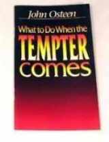 9780912631165-0912631163-What to Do When the Tempter Comes