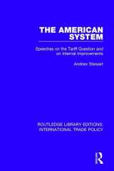 9781138303805-1138303801-The American System: Speeches on the Tariff Question and on Internal Improvements (Routledge Library Editions: International Trade Policy)