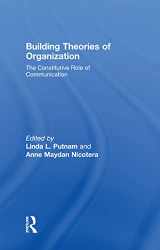9780805847093-080584709X-Building Theories of Organization: The Constitutive Role of Communication (Routledge Communication Series)