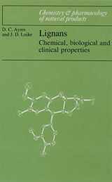 9780521304214-0521304210-Lignans: Chemical, Biological and Clinical Properties (Chemistry and Pharmacology of Natural Products)