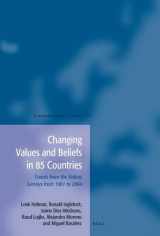 9789004157781-9004157786-Changing Values and Beliefs in 85 Countries: Trends from the Values Surveys from 1981 to 2004 (European Values Studies)