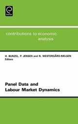 9780444815484-0444815481-Panel Data and Labour Market Dynamics: 3rd Conference : Papers (Contributions to Economic Analysis, 222)