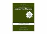 9781949506570-1949506576-The Tools & Techniques of Income Tax Planning, 7th Edition