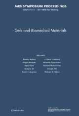 9781605113951-1605113956-Gels and Biomedical Materials: Volume 1418 (MRS Proceedings)