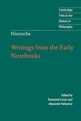9780521671804-0521671809-Nietzsche: Writings from the Early Notebooks (Cambridge Texts in the History of Philosophy)