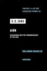 9780691097596-0691097593-The Collected Works of C.G. Jung: Volume 9, Part II, AION: Researches Into the Phenomenology of the Self