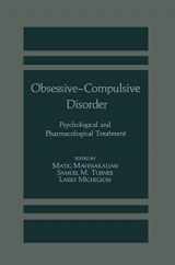 9780306418501-0306418509-Obsessive-Compulsive Disorder: Psychological and Pharmacological Treatment