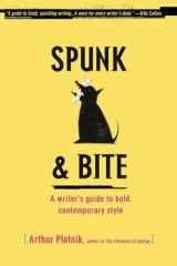9780375722271-0375722270-Spunk & Bite: A Writer's Guide to Bold, Contemporary Style