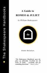 9781899747108-1899747109-A Guide to Romeo and Juliet (The Shakespeare Handbooks)