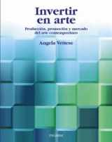 9788436816921-8436816927-Invertir en arte: Producción, promoción y mercado del arte contemporáneo (Economia Y Empresa) (Spanish Edition)