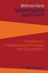 9783110199253-3110199254-Spurensuche nach Gott: Studien zur Fundamentaltheologie und Gotteslehre (German Edition)
