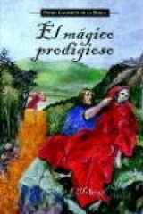 9781589770133-1589770137-El magico prodigioso (Cervantes & Co. Spanish Classics) (Spanish Edition)
