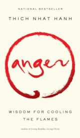 9781573229371-1573229377-Anger: Wisdom for Cooling the Flames