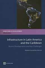 9780821366769-0821366769-Infrastructure in Latin America and the Caribbean: Recent Developments and Key Challenges (Directions in Development: Infrastructure)