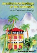 9781902669090-1902669096-Architectural Heritage of the Caribbean: An A-Z of Historic Buildings