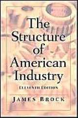 9780131432734-0131432737-The Structure Of American Industry