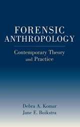 9780195300291-0195300297-Forensic Anthropology: Contemporary Theory and Practice