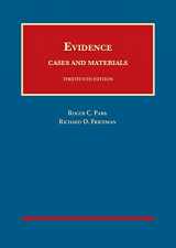 9781634603423-1634603427-Evidence, Cases and Materials (University Casebook Series)