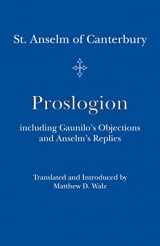 9781587316593-1587316595-Proslogion: including Gaunilo Objections and Anselm's Replies