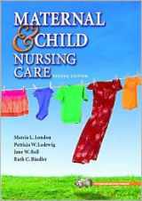 9780131723948-0131723944-Maternal & Child Nursing Care