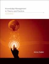 9780262048125-0262048124-Knowledge Management in Theory and Practice, fourth edition