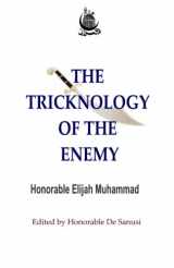 9781592321933-1592321933-The Tricknology of the Enemy: Challenging The Man