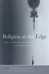 9780774867634-0774867639-Religion at the Edge: Nature, Spirituality, and Secularity in the Pacific Northwest