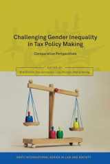 9781849461238-1849461236-Challenging Gender Inequality in Tax Policy Making: Comparative Perspectives (Oñati International Series in Law and Society)