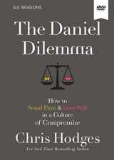 9780310088592-0310088593-The Daniel Dilemma Video Study: How to Stand Firm and Love Well in a Culture of Compromise