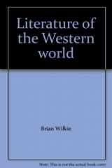 9780024276704-0024276707-Literature of the Western world